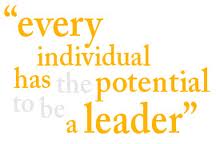 Every individual has the potential to be a leader